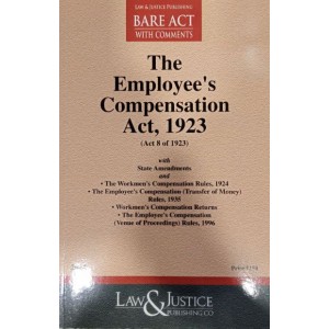 Law & Justice Publishing Co's Employee's Compensation Act, 1923 Bare Act 